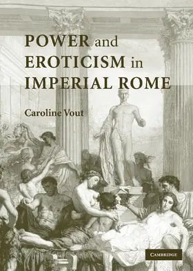 Vout |  Power and Eroticism in Imperial Rome | Buch |  Sack Fachmedien