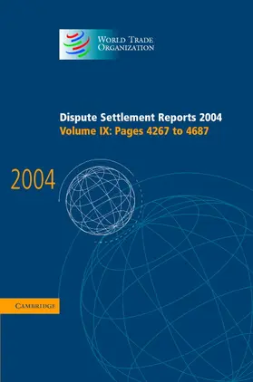 World Trade Organization |  Dispute Settlement Reports | Buch |  Sack Fachmedien