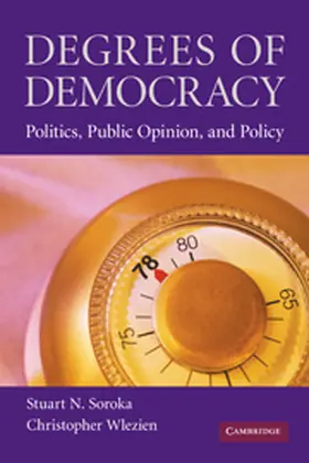 Soroka / Wlezien |  Degrees of Democracy | Buch |  Sack Fachmedien