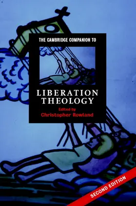 Rowland |  The Cambridge Companion to Liberation Theology | Buch |  Sack Fachmedien