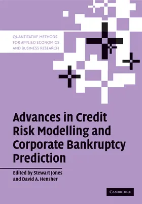 Jones / Hensher |  Advances in Credit Risk Modelling and Corporate Bankruptcy Prediction | Buch |  Sack Fachmedien