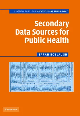 Boslaugh |  Secondary Data Sources for Public Health | Buch |  Sack Fachmedien