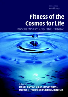 Barrow / Morris / Freeland |  Fitness of the Cosmos for Life | Buch |  Sack Fachmedien