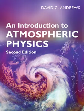 Andrews |  An Introduction to Atmospheric Physics | Buch |  Sack Fachmedien