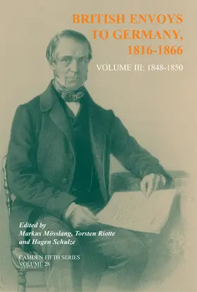 Mosslang / Riotte / Schulze |  British Envoys to Germany, 1816-1866 | Buch |  Sack Fachmedien