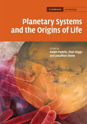 Pudritz / Higgs / Stone |  Planetary Systems and the Origins of Life | Buch |  Sack Fachmedien