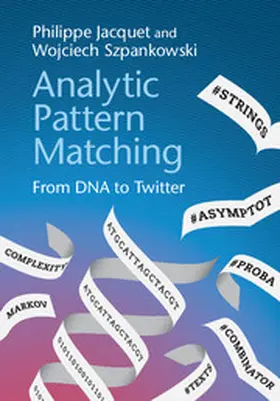 Jacquet / Szpankowski |  Analytic Pattern Matching | Buch |  Sack Fachmedien