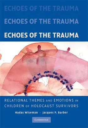 Wiseman / Barber |  Echoes of the Trauma | Buch |  Sack Fachmedien