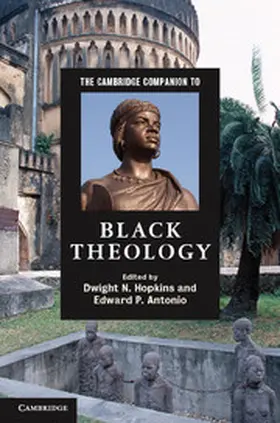 Hopkins / Antonio |  The Cambridge Companion to Black Theology | Buch |  Sack Fachmedien