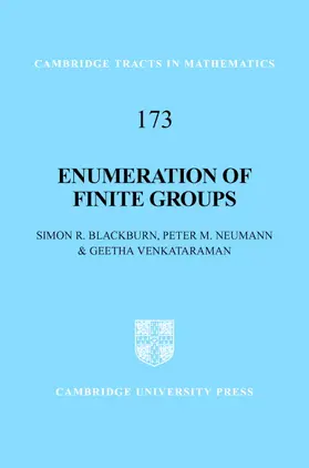 Blackburn / Neumann / Venkataraman |  Enumeration of Finite Groups | Buch |  Sack Fachmedien