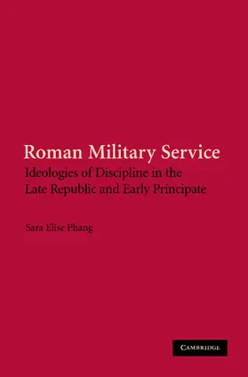 Phang |  Roman Military Service | Buch |  Sack Fachmedien