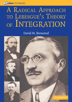 Bressoud |  A Radical Approach to Lebesgue's Theory of Integration | Buch |  Sack Fachmedien