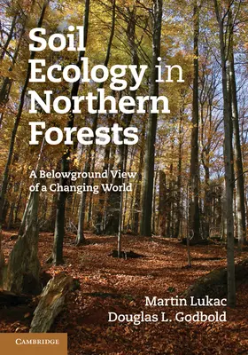 Lukac / Godbold |  Soil Ecology in Northern Forests | Buch |  Sack Fachmedien