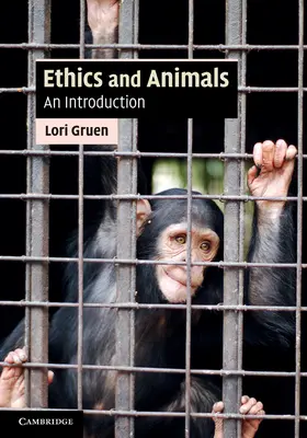 Gruen |  Ethics and Animals | Buch |  Sack Fachmedien