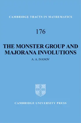 Ivanov |  The Monster Group and Majorana Involutions | Buch |  Sack Fachmedien