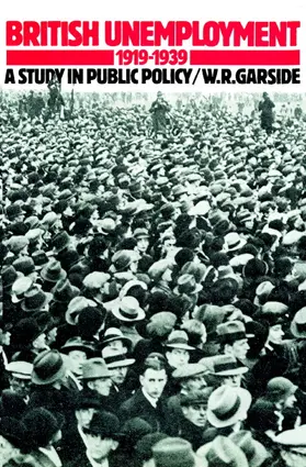 Garside |  British Unemployment 1919 1939 | Buch |  Sack Fachmedien