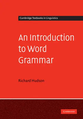 Hudson |  An Introduction to Word Grammar | Buch |  Sack Fachmedien