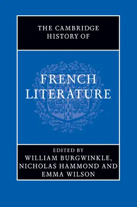 Burgwinkle / Hammond / Wilson |  The Cambridge History of French Literature | Buch |  Sack Fachmedien