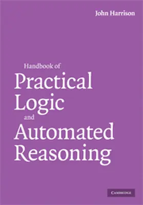 Harrison |  Handbook of Practical Logic and Automated Reasoning | Buch |  Sack Fachmedien