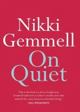 Gemmell |  On Quiet | Buch |  Sack Fachmedien