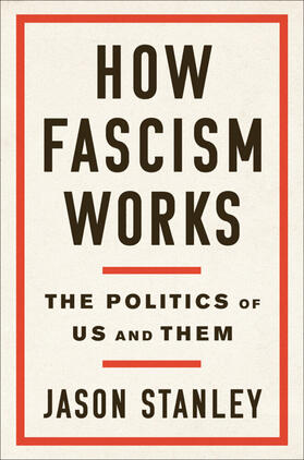 Stanley |  How Fascism Works | Buch |  Sack Fachmedien