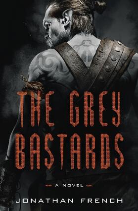 French |  The Grey Bastards | Buch |  Sack Fachmedien