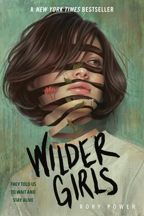 Power |  Wilder Girls | Buch |  Sack Fachmedien
