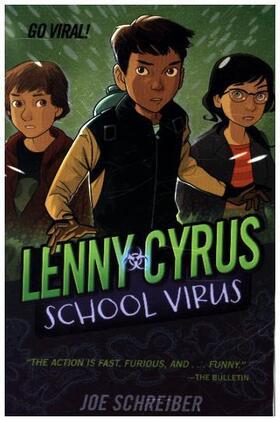 Schreiber | Lenny Cyrus, School Virus | Buch | 978-0-544-33628-5 | www2.sack.de