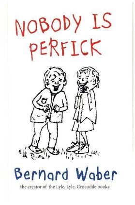 Waber |  Nobody is Perfick | Buch |  Sack Fachmedien