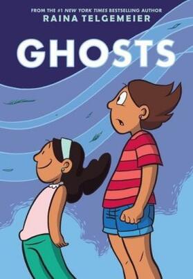 Telgemeier |  Ghosts: A Graphic Novel | Buch |  Sack Fachmedien