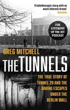 Mitchell |  The Tunnels | Buch |  Sack Fachmedien