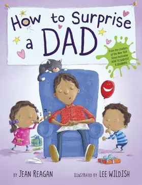 Reagan |  How to Surprise a Dad | eBook | Sack Fachmedien