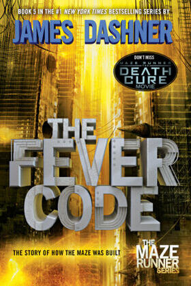 Dashner |  The Fever Code | Buch |  Sack Fachmedien