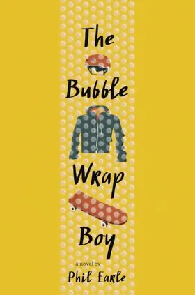 Earle |  Bubble Wrap Boy | eBook | Sack Fachmedien