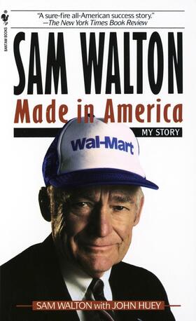 Walton |  Sam Walton, Made in America | Buch |  Sack Fachmedien