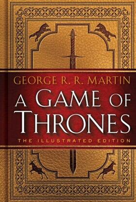 Martin | A Game of Thrones. 20th Anniversary Illustrated Edition | Buch | 978-0-553-80804-9 | www2.sack.de