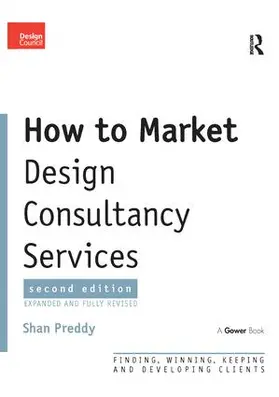 Preddy |  How to Market Design Consultancy Services | Buch |  Sack Fachmedien