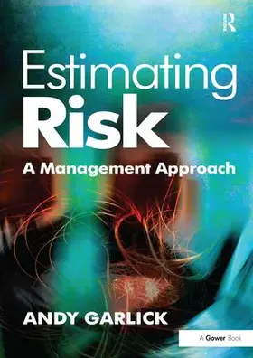 Garlick |  Estimating Risk | Buch |  Sack Fachmedien