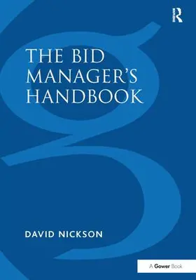 Nickson |  The Bid Manager’s Handbook | Buch |  Sack Fachmedien