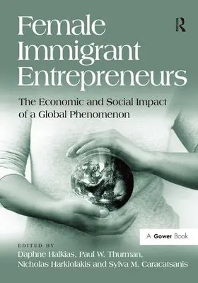 Caracatsanis / Halkias / Thurman |  Female Immigrant Entrepreneurs | Buch |  Sack Fachmedien