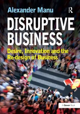 Manu |  Disruptive Business | Buch |  Sack Fachmedien