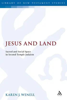 Wenell |  Jesus and Land | Buch |  Sack Fachmedien