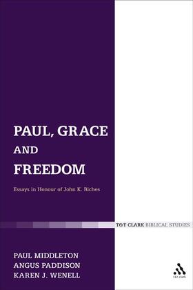 Middleton / Paddison |  Paul, Grace and Freedom | Buch |  Sack Fachmedien
