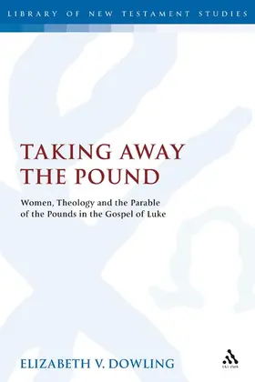 Dowling |  Taking Away the Pound | Buch |  Sack Fachmedien
