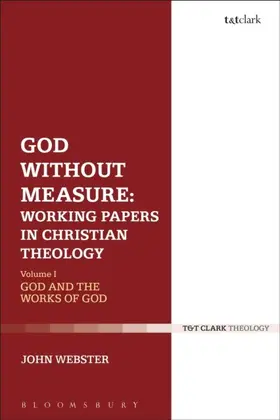 Webster |  God Without Measure: Working Papers in Christian Theology | eBook | Sack Fachmedien
