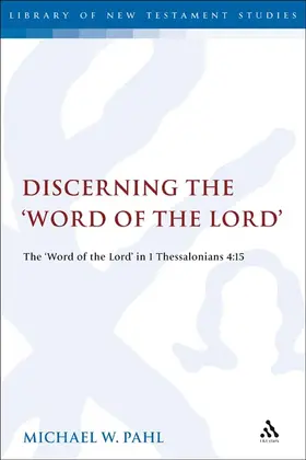 Pahl |  Discerning the 'Word of the Lord' | Buch |  Sack Fachmedien