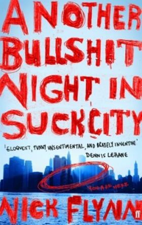 Flynn |  Another Bullshit Night in Suck City | Buch |  Sack Fachmedien