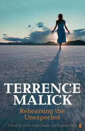 Hintermann / Villa / Baracaroli |  Terrence Malick: Rehearsing the Unexpected | Buch |  Sack Fachmedien