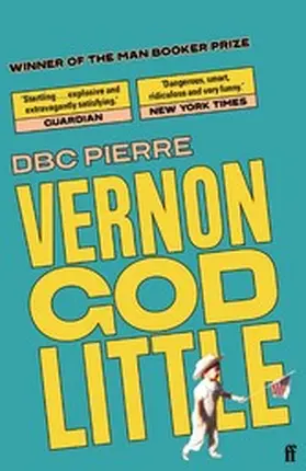 Pierre |  Vernon God Little | eBook | Sack Fachmedien