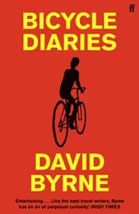 Byrne |  Bicycle Diaries | eBook | Sack Fachmedien